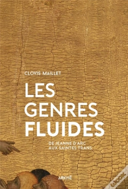 Capa do artigo Les Genres Fluides ; De Jeanne D'Arc Aux Saintes Trans