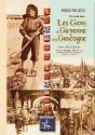 Les Gens De Guyenne Et De Gascogne T.1 ; La Guyenne - Preview