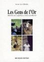 Les Gens De L'Or ; Mémoire Des Orpailleurs Créoles Du Maroni - Preview