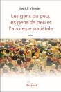 Les Gens Du Peu, Les Gens De Peu Et L'Anorexie Sociétale - Preview