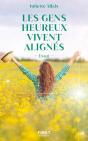Les Gens Heureux Vivent Alignés - Preview