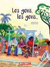 Les Gens, Les Gens...
