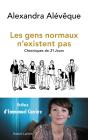 Les Gens Normaux N'Existent Pas ; Chroniques De 21 Jours - Preview