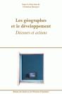 Les Géographes Et Le Développement ; Discours Et Actions - Preview