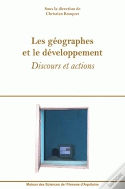 Capa do artigo Les Géographes Et Le Développement ; Discours Et Actions