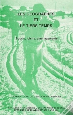 Capa do artigo Les Géographes Et Le Tiers Temps : Sports, Loisirs, Aménagement