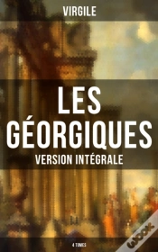 Capa do artigo Les Géorgiques (Version Intégrale - 4 Tomes)