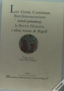 Capa do artigo Les Gesta Comitum Barchinonensium (Versió Primitiva), La Brevis Historia I Altres Textos De Ripoll
