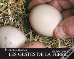 Capa do artigo Les Gestes De La Ferme De Tout Près