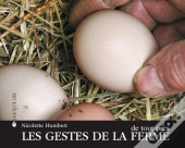 Les Gestes De La Ferme De Tout Près