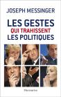 Les Gestes Des Politiques  A Nos Jours - Preview