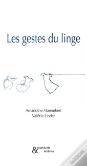 Les Gestes Du Linge