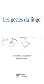 Les Gestes Du Linge - Preview