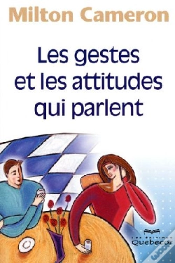 Capa do artigo Les Gestes Et Les Attitudes Qui Parlent (3e Édition)