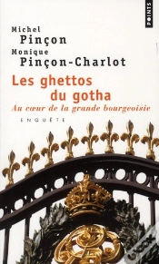 Capa do artigo Les Ghettos Du Gotha ; Au Coeur De La Grande Bourgeoisie ; Enquête