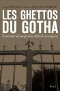 Les Ghettos Du Gotha ; Comment La Bourgeoisie Défend Ses Espaces - Preview