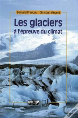 Capa do artigo Les Glaciers À L'Épreuve Du Climat