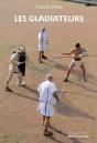 Les Gladiateurs - Preview