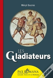 Les Gladiateurs
