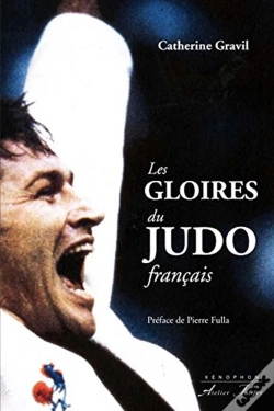 Capa do artigo Les Gloires Du Judo Français