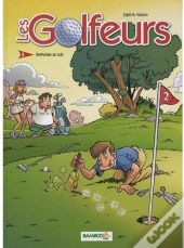Les Golfeurs T.2 ; Bienvenue Au Club