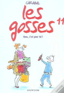 Capa do artigo Les Gosses T.11; Tiens C'Est Pour Toi
