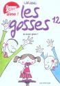 Les Gosses T.12 ; On Assure Grave ! - Preview