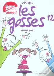 Capa do artigo Les Gosses T.12 ; On Assure Grave !