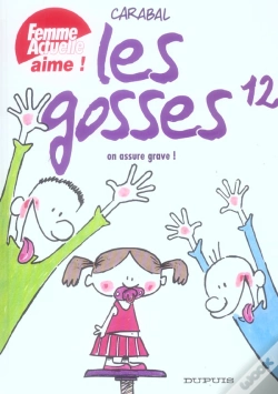 Capa do artigo Les Gosses T.12 ; On Assure Grave !