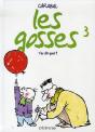 Les Gosses T.3 ; T'As Dit Quoi - Preview