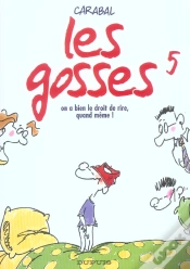 Capa do artigo Les Gosses T.5; On A Bien Le Droit De Rire, Quand Meme !