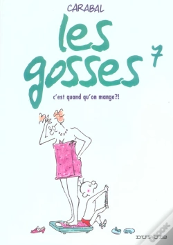 Capa do artigo Les Gosses T.7; C'Est Quand Qu'On Mange ?