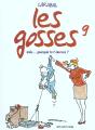 Les Gosses T.9; Mais... Pourquoi Tu T'Enerves - Preview