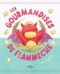 Les Gourmandises De Flammèche - Preview