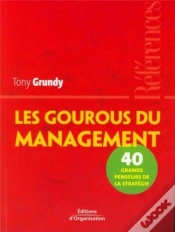 Capa do artigo Les Gourous Du Management ; 40 Grands Penseurs De La Strategie