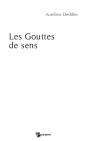 Les Gouttes De Sens - Preview