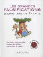 Les Grades Falsifications De L'Histoire De France - Preview