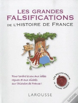 Capa do artigo Les Grades Falsifications De L'Histoire De France