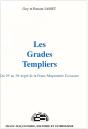 Les Grades Templiers ; Du 19e Au 30e Degré De La Franc-Maçonnerie - Preview