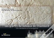 Capa do artigo Les Graffiti De Bateaux De Chambord. Une Invitation A La Navigation