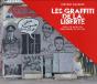 Les Graffitis De La Liberte - Preview