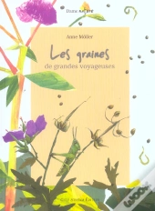 Les Graines De Grandes Voyageuses