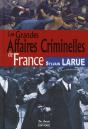 Les Grandes Affaires Criminelles De France - Preview