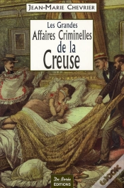 Capa do artigo Les Grandes Affaires Criminelles De La Creuse