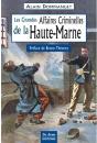Les Grandes Affaires Criminelles De La Haute-Marne - Preview