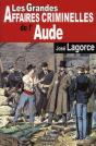 Les Grandes Affaires Criminelles De L'Aude - Preview