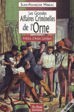 Capa do artigo Les Grandes Affaires Criminelles De L'Orne