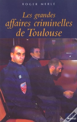 Capa do artigo Les Grandes Affaires Criminelles De Toulouse