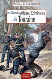 Capa do artigo Les Grandes Affaires Criminelles De Touraine