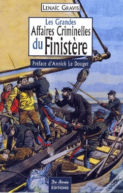 Capa do artigo Les Grandes Affaires Criminelles Du Finistère